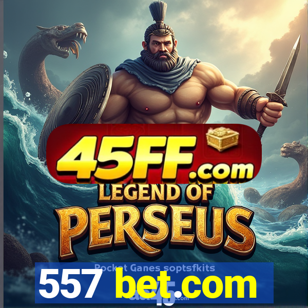 557 bet.com